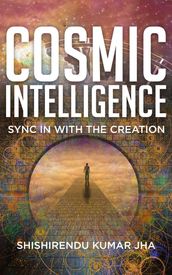 Cosmic Intelligence