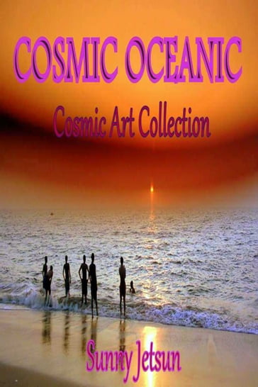 Cosmic Oceanic - Sunny Jetsun