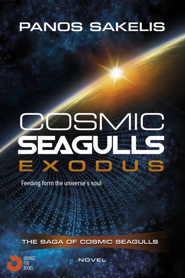 Cosmic Seagulls: Exodus - Panos Sakelis