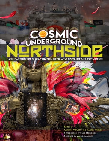 Cosmic Underground Northside - Nalo Hopkinson