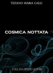 Cosmica nottata