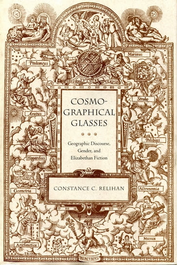 Cosmographical Glasses - Constance C. Relihan