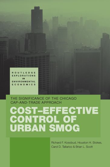 Cost-Effective Control of Urban Smog - Richard Kosobud - Houston Stokes - Carol Tallarico - Brian Scott
