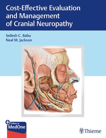 Cost-Effective Evaluation and Management of Cranial Neuropathy - Seilesh Babu - Neal Jackson