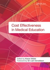 Cost Effectiveness in Medical Education