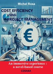 Cost efficiency using Project Management