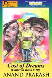 Cost of Dreams: Children Book 10
