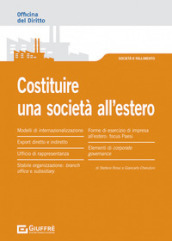 Costituire una società all estero