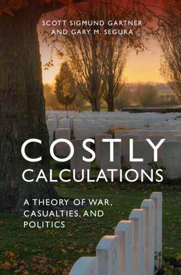 Costly Calculations - Gary M. Segura - Scott Sigmund Gartner