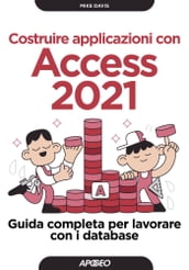 Costruire applicazioni con Access 2021