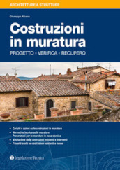 Costruzioni in muratura. Progetto, verifica, recupero