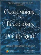 Costumbres y Tradiciones de Puerto Rico