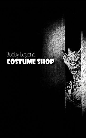 Costume Shop - Bobby Legend