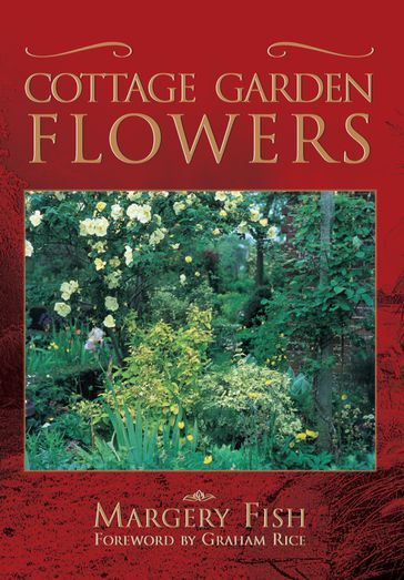 Cottage Garden Flowers - Margery Fish