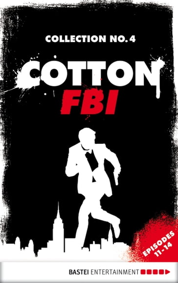 Cotton FBI Collection No. 4 - Alexander Lohmann - Jurgen Benvenuti - Linda Budinger - Peter Mennigen