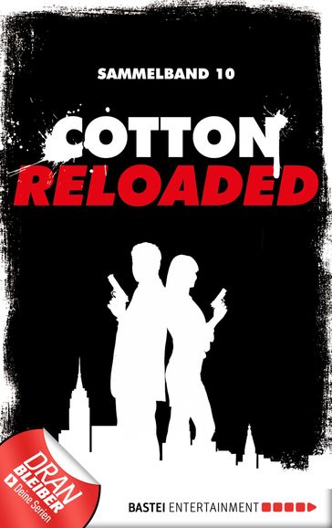 Cotton Reloaded - Sammelband 10 - Alfred Bekker - Peter Mennigen