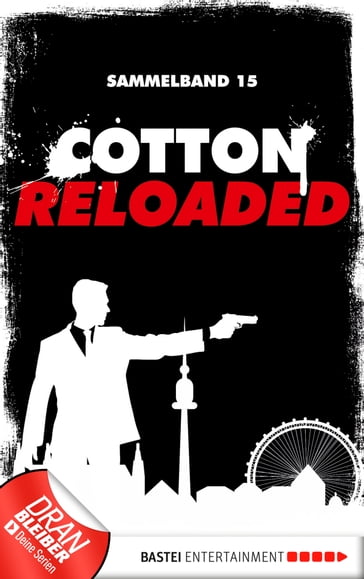 Cotton Reloaded - Sammelband 15 - Christian Weis - Jurgen Benvenuti - Peter Mennigen