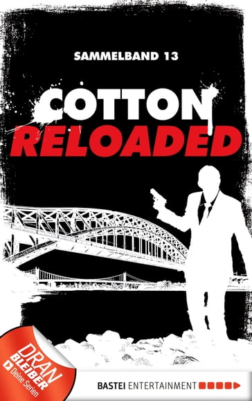 Cotton Reloaded - Sammelband 13 - Jurgen Benvenuti - Oliver Buslau - Peter Mennigen