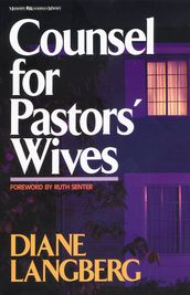 Counsel for Pastors  Wives