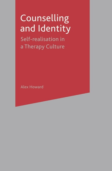 Counselling and Identity - Alex Howard