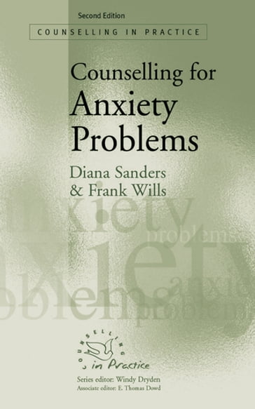 Counselling for Anxiety Problems - Diana J Sanders - Frank Wills