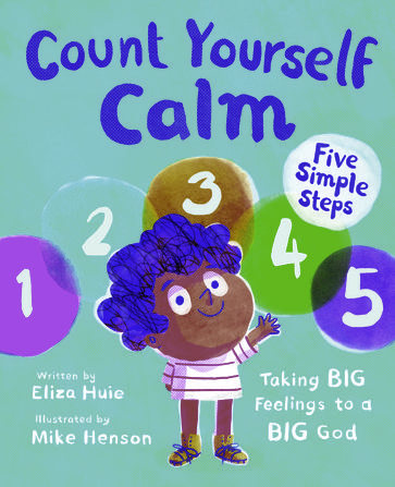 Count Yourself Calm - Eliza Huie