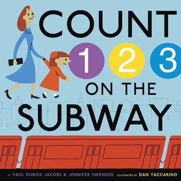 Count on the Subway - Jennifer Swender - Paul DuBois Jacobs