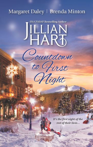 Countdown to First Night - Jillian Hart - Margaret Daley - Brenda Minton