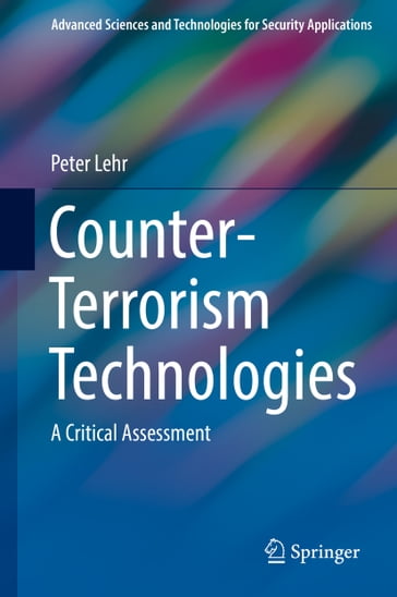 Counter-Terrorism Technologies - Peter Lehr