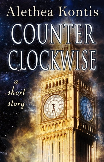 Counterclockwise - Alethea Kontis