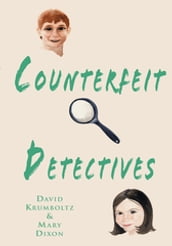 Counterfeit Detectives