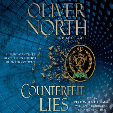 Counterfeit Lies - Oliver North - Bob Hamer