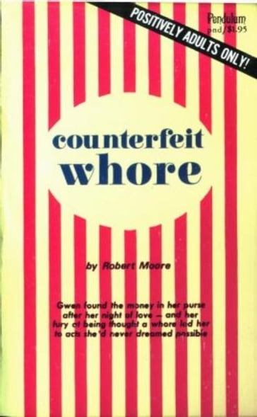 Counterfeit Whore - Robert Moore