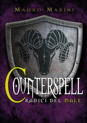 Counterspell. Le radici del male