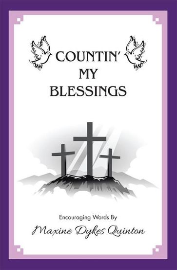 Countin' My Blessings - Maxine Dykes Quinton