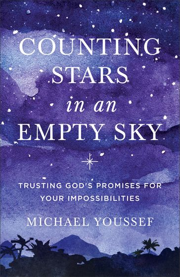 Counting Stars in an Empty Sky - Michael Youssef