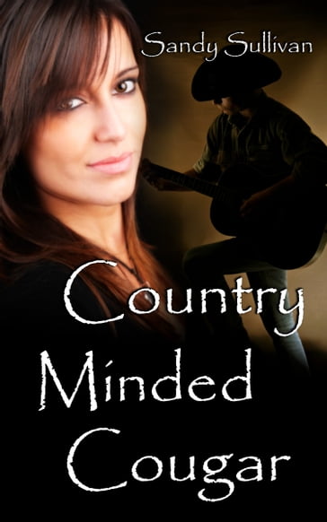 Country Minded Cougar - Sandy Sullivan