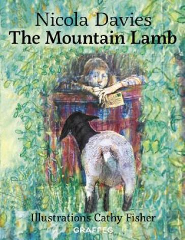 Country Tales: Mountain Lamb, The - Nicola Davies