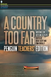 A Country Too Far: Teacher s Edition