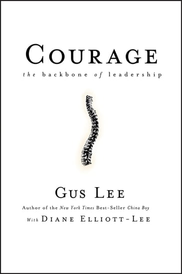 Courage - Gus Lee - Diane Elliott-Lee