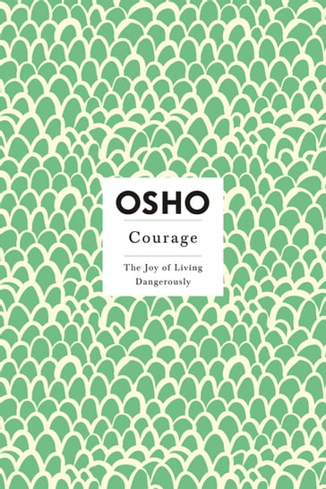 Courage - Osho