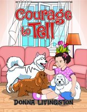 Courage to Tell