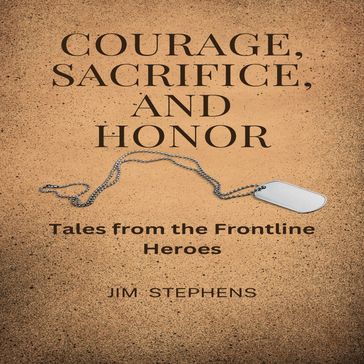 Courageous Odyssey of an Infantryman, The - Finnegan Jones