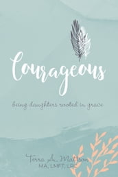 Courageous