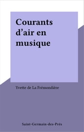 Courants d air en musique