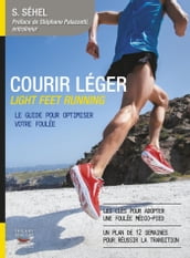 Courir léger - Light Feet Running