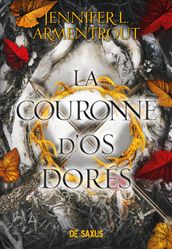 La Couronne d os dorés (e-book) - Tome 03