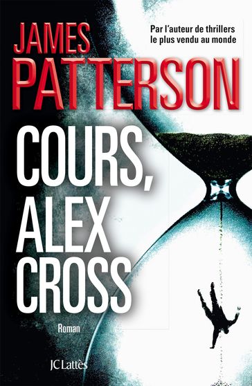 Cours, Alex Cross - James Patterson