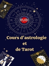 Cours d astrologie et de Tarot