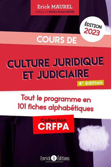 Cours de culture juridique et judiciaire 2023 - Erick Maurel